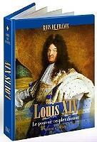 Couverture du livre « Louis XIV ; le pouvoir resplendissant » de Collecitf aux éditions Editeurs Et Cie