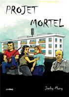 Couverture du livre « Projet mortel » de Jacky Mony aux éditions Youstory