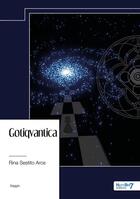 Couverture du livre « Gotiqvantica » de Rina Sestito Arce aux éditions Nombre 7