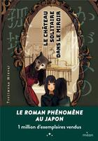 Couverture du livre « Le château solitaire dans le miroir » de Tsujimura Mizuki aux éditions Milan