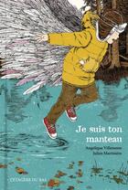 Couverture du livre « Je suis ton manteau » de Angelique Villeneuve et Julien Martiniere aux éditions L'etagere Du Bas