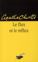 Couverture du livre « Le flux et le reflux » de Agatha Christie aux éditions Editions Du Masque