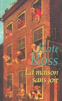 Couverture du livre « La maison sans joie » de Ross-K aux éditions Editions Du Masque