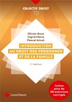 Couverture du livre « Introduction au droit des personnes et de la famille » de Olivier Gout aux éditions Lexisnexis