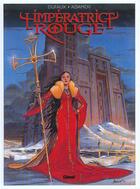 Couverture du livre « L'impératrice rouge Tome 1 ; le sang de Saint-Bothrace » de Jean Dufaux et Philippe Adamov aux éditions Glenat