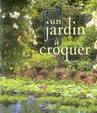 Couverture du livre « Un Jardin A Croquer » de Pascal Garbe aux éditions Saep