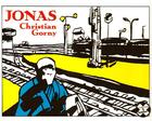 Couverture du livre « Jonas » de Gorny Christian aux éditions Futuropolis