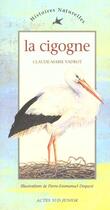 Couverture du livre « La cigogne » de Vadrot/Dequest aux éditions Actes Sud