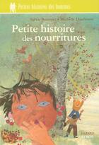 Couverture du livre « Petite histoire des nourriture » de Baussier/Daufresne aux éditions Syros