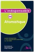 Couverture du livre « L'indispensable en atomistique ; classe prépa-iut chimie » de Ben-Aim aux éditions Breal