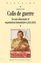 Couverture du livre « Colis de guerre » de Sebastien Farre aux éditions Presses Universitaires De Rennes