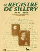 Couverture du livre « Le registre de Sillery (1638-1690) » de Leo-Paul Hebert aux éditions Presses De L'universite Du Quebec