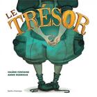 Couverture du livre « Le trésor » de Annie Rodrigue et Valerie Fontaine aux éditions Quebec Amerique