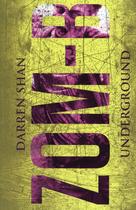Couverture du livre « Zom-B Tome 2 ; underground » de Darren Shan aux éditions Panini