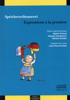 Couverture du livre « Sprichwortbrauerei / expressions a la pression » de Arnaud/Dangreau aux éditions Pu Du Midi