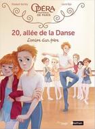 Couverture du livre « 20, allée de la danse Tome 3 : l'ombre d'un frère » de Elizabeth Barfety et Laure Ngo aux éditions Jungle