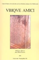 Couverture du livre « Vbiqve amici ; melanges offerts a jean-marie lassere » de Christine Hamdoune aux éditions Pub De L'universite De Montpellier