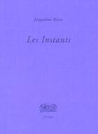 Couverture du livre « Les instants » de Jacqueline Risset aux éditions Verdier