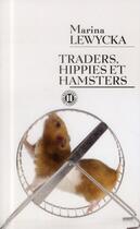 Couverture du livre « Traders, hippies et hamsters » de Marina Lewycka aux éditions Des Deux Terres