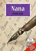 Couverture du livre « Nana » de Émile Zola aux éditions Numeriklivres