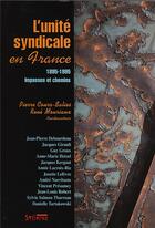 Couverture du livre « Unité syndicale en France » de Pierre Cours-Salies aux éditions Syllepse