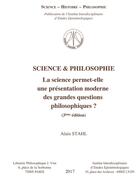 Couverture du livre « Science & philosophie ; la science permet-elle une présentation moderne des grandes questions philosophiques ? (édition 2017) » de Alain Stahl aux éditions Vrin