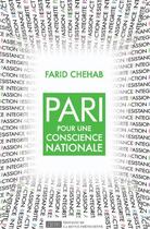 Couverture du livre « Pari pour une conscience nationale » de Farid Chehab aux éditions Revue Phenicienne