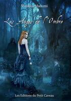 Couverture du livre « Les anges de l'ombre » de Malaika Macumi aux éditions Editions Du Petit Caveau