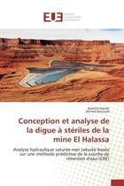 Couverture du livre « Conception et analyse de la digue a steriles de la mine el halassa - analyse hydraulique saturee-non » de Harrak/Boussad aux éditions Editions Universitaires Europeennes