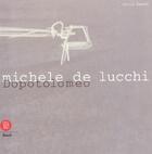 Couverture du livre « Michele de lucchi ; dopotolomeo » de Sivia Suardi aux éditions Skira-flammarion