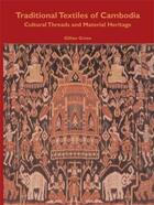Couverture du livre « Traditional textiles cambodia » de Green aux éditions River Books