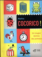 Couverture du livre « Cocorico ! » de Jean-Marc Mathis aux éditions Thierry Magnier