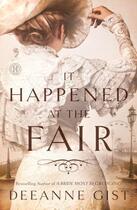 Couverture du livre « It Happened at the Fair » de Gist Deeanne aux éditions Howard Books