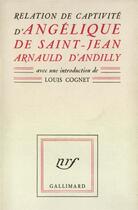 Couverture du livre « Relation de captivite » de Saint-Jean Arnauld D aux éditions Gallimard