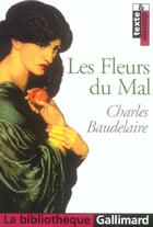 Couverture du livre « Les fleurs du mal » de Charles Baudelaire aux éditions Gallimard