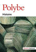 Couverture du livre « Histoire » de Polybe aux éditions Gallimard