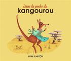 Couverture du livre « Dans la poche du kangourou » de Zemanel et Bouvarel aux éditions Pere Castor