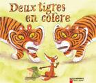 Couverture du livre « Deux tigres en colere » de Giraud/Caillou aux éditions Pere Castor
