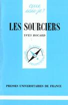 Couverture du livre « Les sourciers » de Lesseps E D. aux éditions Que Sais-je ?