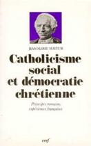 Couverture du livre « Catholicisme social et Démocratie chrétienne » de Jean-Marie Mayeur aux éditions Cerf