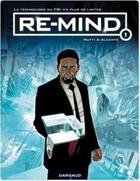 Couverture du livre « Re-mind Tome 1 » de Didier Alcante et Mutti aux éditions Dargaud