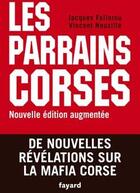 Couverture du livre « Les parrains corses » de Follorou-J aux éditions Fayard