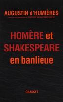 Couverture du livre « Homère et Shakespeare en banlieue » de Augustin D' Humieres et Marion Van Renterghem aux éditions Grasset