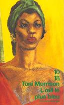 Couverture du livre « L'Oeil Le Plus Bleu » de Toni Morrison aux éditions 10/18
