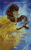 Couverture du livre « The mortal instruments - les dernières heures Tome 2 : la chaîne de fer » de Cassandra Clare aux éditions Pocket Jeunesse