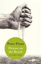 Couverture du livre « Picasso on the beach and other stories » de Peter Flynn aux éditions Didier