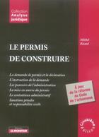 Couverture du livre « Le permis de construire (5e édition) » de Michel Ricard aux éditions Le Moniteur