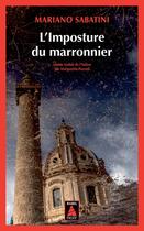 Couverture du livre « L'imposture du marronnier : une enquête de Léo Malinverno » de Mariano Sabatini aux éditions Actes Sud