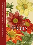 Couverture du livre « Fleurs : Planches botaniques d'hier pour jardins d'aujourd'hui » de Brigitte Lapouge-Dejean aux éditions Terre Vivante