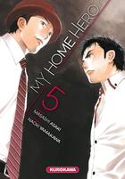 Couverture du livre « My home hero T.5 » de Masashi Asaki et Naoki Yamakawa aux éditions Kurokawa